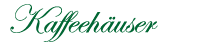 Kaffeehäuser